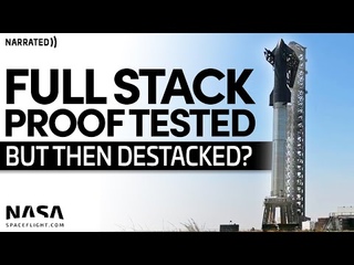 Starship Full Stack Proof Tested - But Then SpaceX Destacked It | Starship Update (Narrated)