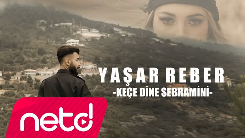 Yaşar Reber Keçe Dine Sebramini( Kurdish