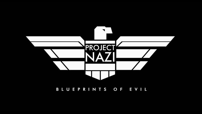Project Nazi: Blueprints of Evil S01x