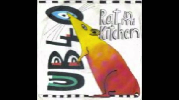 UB40 Rat In Mi Kitchen