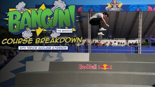 Trevor McClung & Friends BANGIN Course Breakdown in Rio
