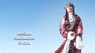 Hosila Rahimova - Biyigul | Хосила Рахимова - Бийигул