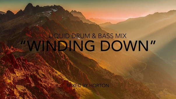 Winding Down Chilled Liquid Drum Bass