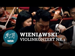 Henryk Wieniawski - Violinkonzert Nr.1 | Ray Chen | Cristian Măcelaru | WDR Sinfonieorchester