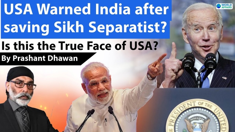 USA Warned India after saving Sikh Separatist Is this the True Face of