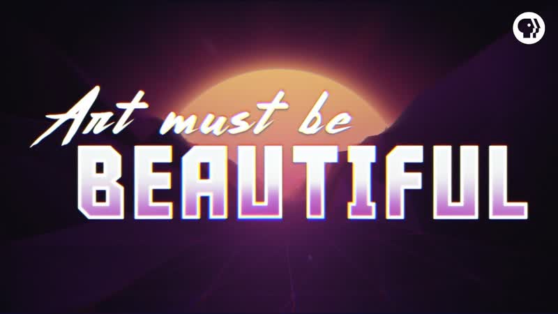 Art Must Be