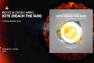 8kays & Diana Miro - Kite (Reach The Sun) (Forerunners Dub)