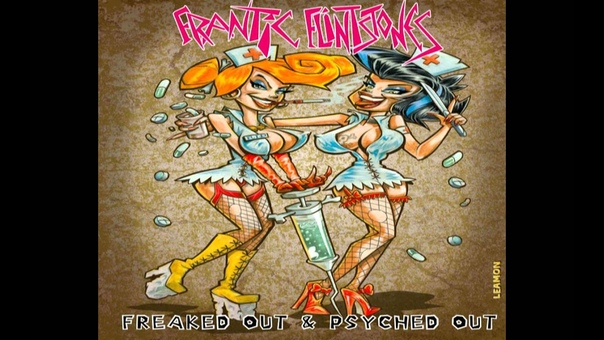 FRANTIC FLINTSTONES FREAKED OUT PSYCHED OUT NEW CD IN JANUARY