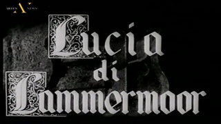 Lucia di Lammermoor (1946)