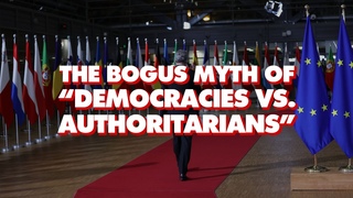 EU admits new cold war is not democracy vs autocracy: Many 'authoritarian regimes on our side'