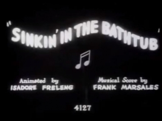 Купание в ванной / Looney Tunes: Sinkin in the Bathtub (1930)