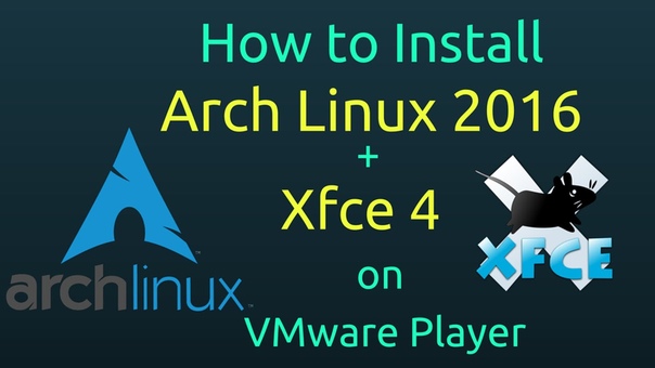 How to Install Arch Linux 2016 + Xfce 4 + Open VM Tools on VMware Player Subtitle