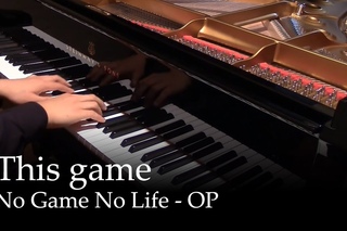 This Game (full ver.) - No Game No Life OP [piano]