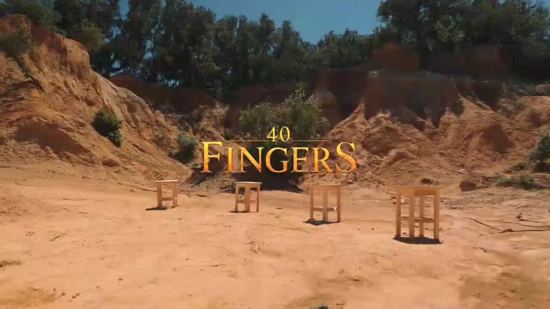 40 FINGERS Africa 1080 HD .