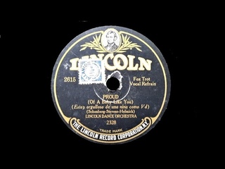 Proud - Of A Baby Like You (Schonberg, Stevens, Helmick) - Played by The Lincoln Dance Orchestra
