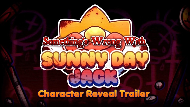 Somethings Wrong With Sunny Day Jack Character Reveal Trailer (
