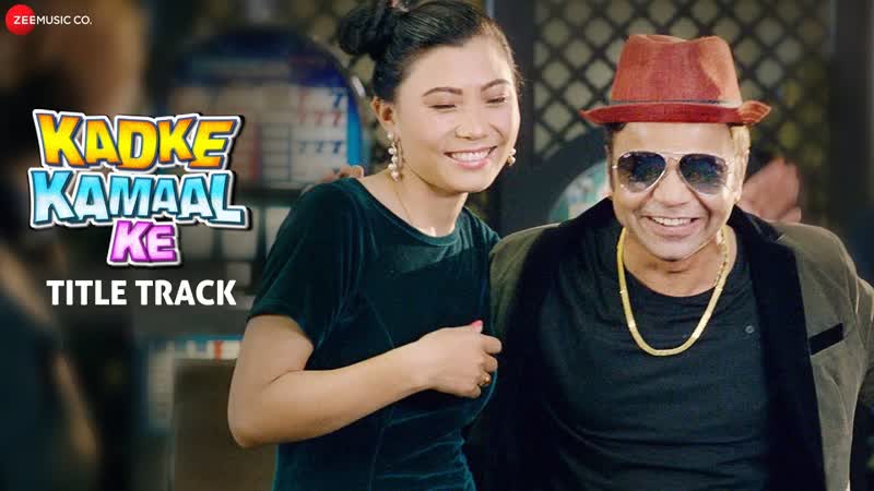Kadke Kamaal Ke Title Track, Rajpal Yadav Aryan Adhikari, Rajiv