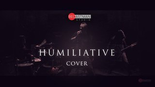 Meshuggah - Humiliative (Meshuggah Cover)
