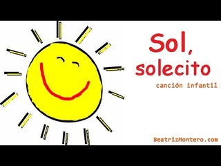 Sol solecito - Canciones infantiles - Preescolar - Con subtítulos