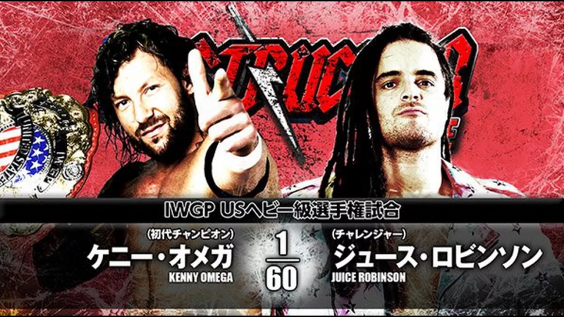 Kenny Omega vs. Juice Robinson ( Destruction In Kobe