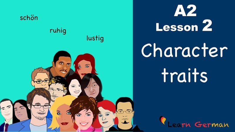 Learn German A2, Character traits, Charaktereigenschaften, German for beginners, A2 Lesson