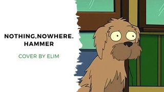 nothing,nowhere. - hammer (cover by Elim)