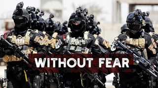 Elite Special Forces “WITHOUT FEAR“