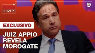 EXCLUSIVO: Juiz APPIO revela MOROGATE