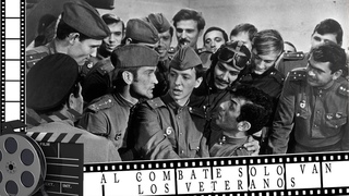 Pelicula rusa Al combate solo van los veteranos HD 1973 subtitulos en espaol