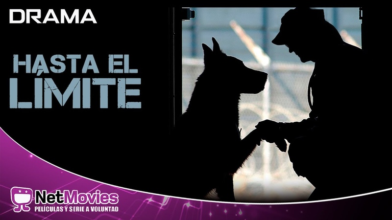 Hasta El Limite Película Completa Doblada Película de Drama, Net Movies Películas En