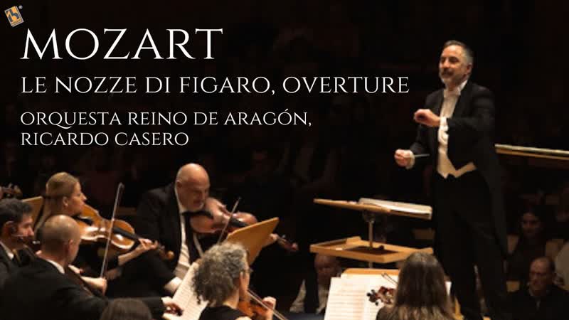 Mozart: Le Nozze di Figaro Overture, Orquesta Reino de