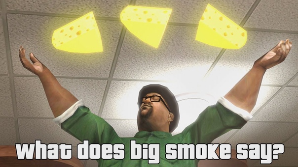 sfm ru Big Smoke What does Big Smoke Say (