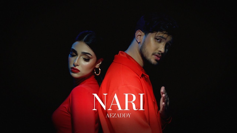 Aezaddy Nari OFFICIAL Music Video ,