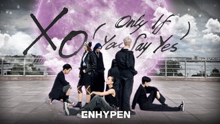 [K-POP IN PUBLIC | ONE TAKE] ENHYPEN (엔하이픈) — ’XO (Only If You Say Yes)’ dance cover by WNAME
