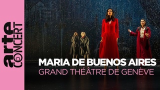 Astor Piazzolla : Mara de Buenos Aires - ARTE Concert