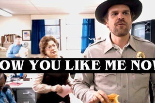 Chief Hopper (Stranger Things)- How You Like Me Now