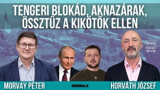 Horváth József: Orosz tengeri blokád, aknazárak és össztűz a kikötők ellen - mit tervez Putyin?